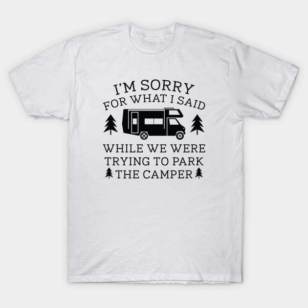 Park The Camper T-Shirt by LuckyFoxDesigns